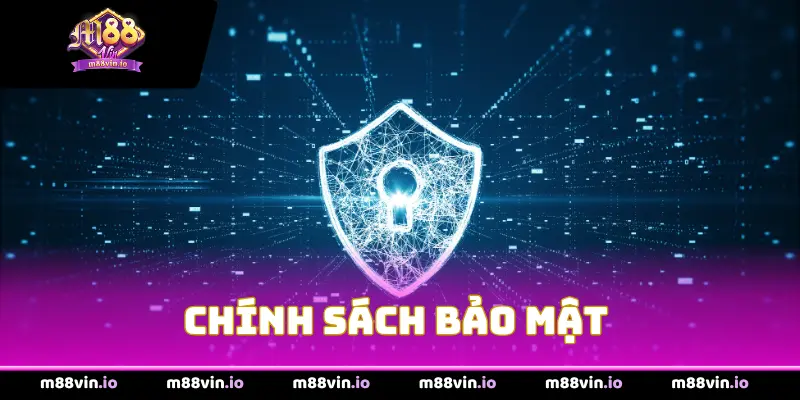 Chính sách bảo mật 
